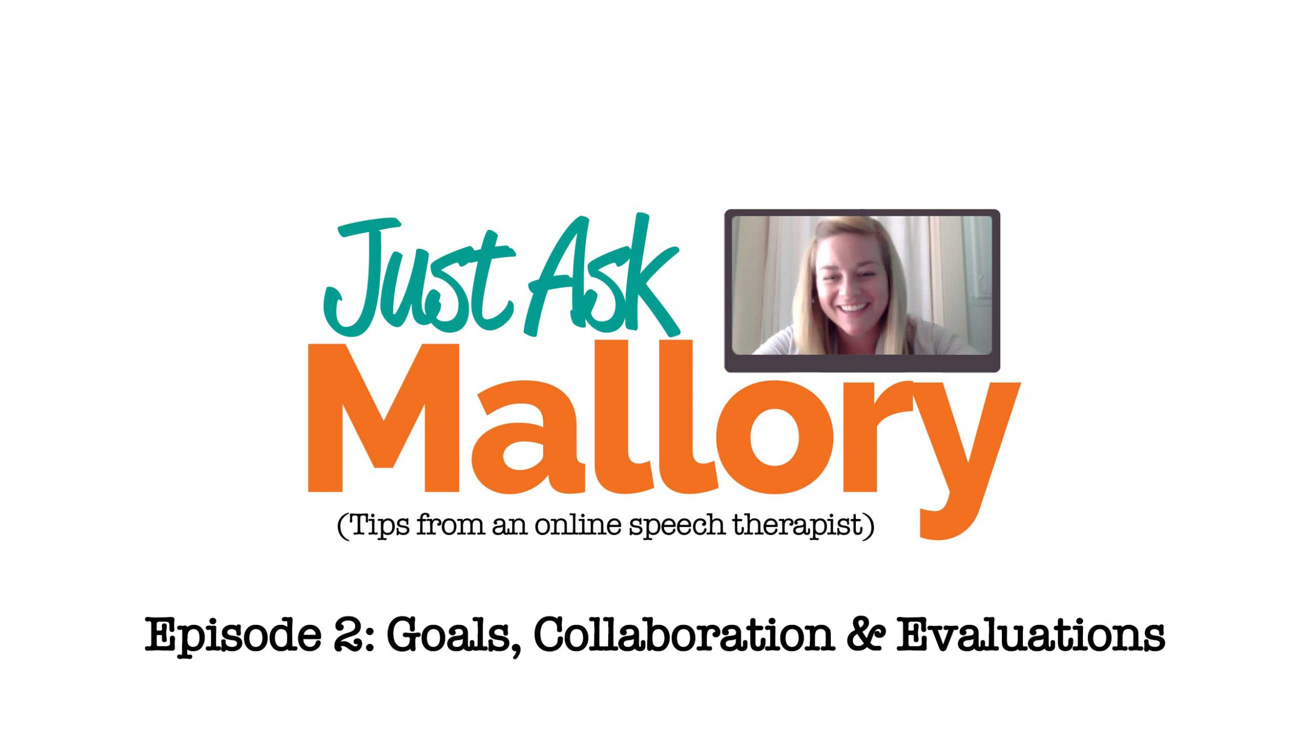 Just Ask Mallory - episode 2