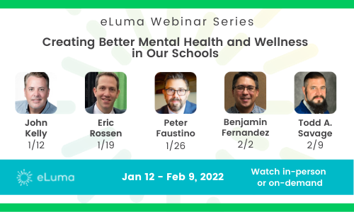 Mental Health and Wellness Webinar Speakers: John Kelly, Eric Rossen, Peter Faustino, Benjamin Fernandez, Todd A. Savage